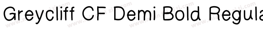 Greycliff CF Demi Bold Regular字体转换